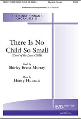 There Is No Child So Small SATB choral sheet music cover